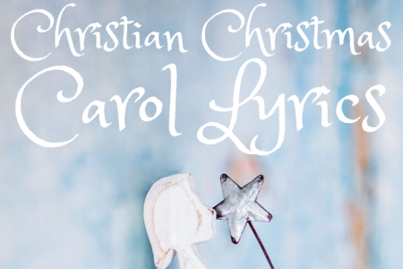 Christian Christmas Songs and Carols Lyrics · All Things Christmas