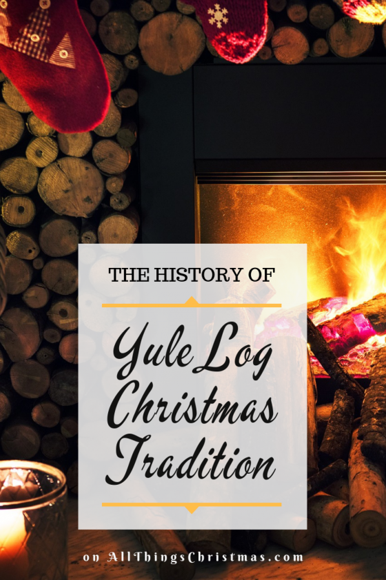 The Yule Log Christmas Tradition (with Videos) · All Things Christmas